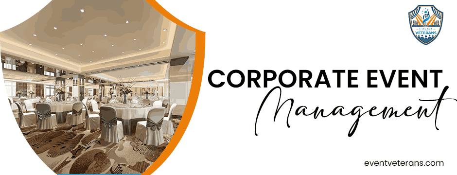 Corporate Event Management Business Experiences