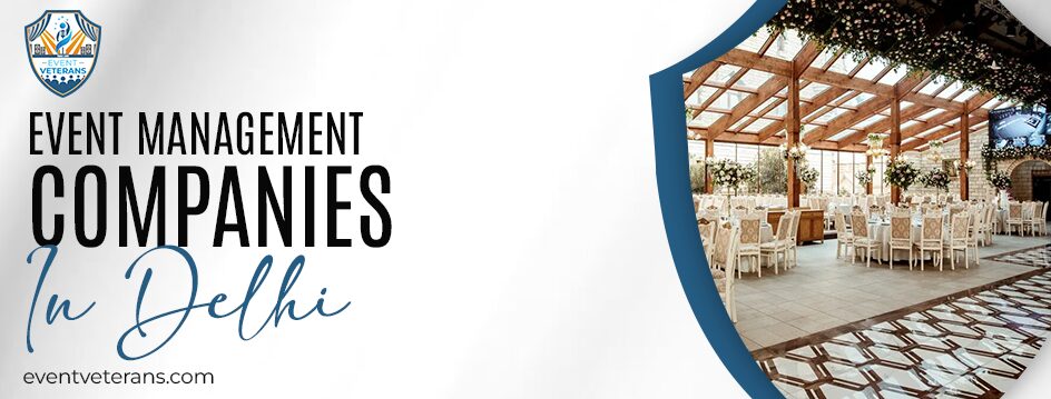 event management companies in Delhi