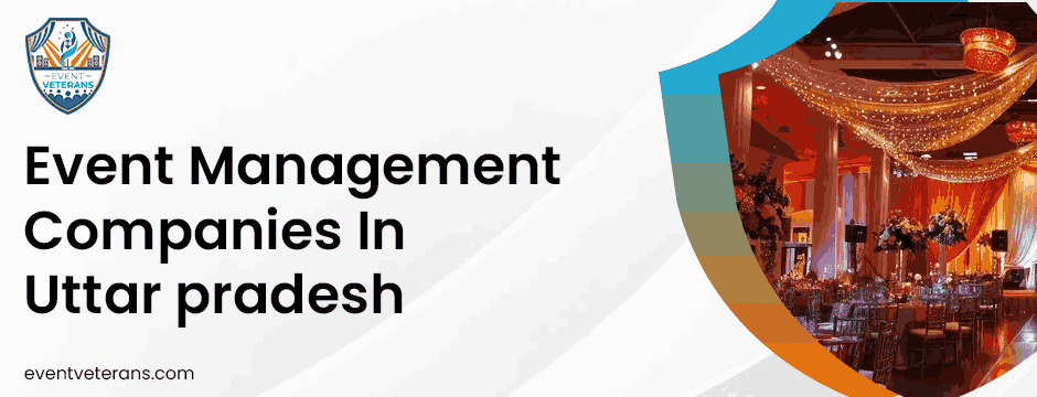 event management companies in uttar pradesh