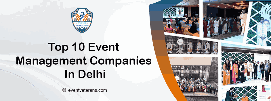 top 10 event management companies in delhi